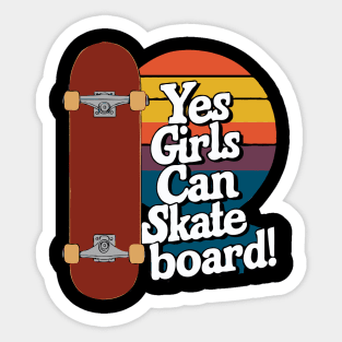 Yes Girls Can Skateboard, Skater Girl Sticker